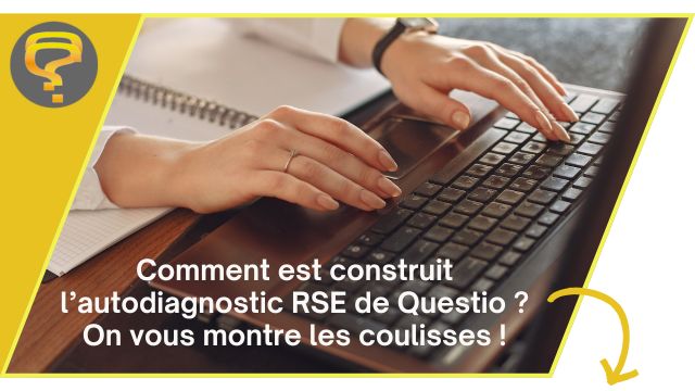 Visuel illustrant la construction de l'autodiagnostic RSE de questionnaire-pro